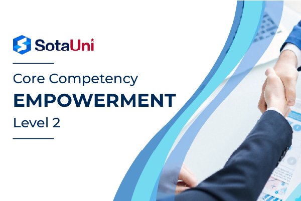 Core Competency - Empowerment CC-05-EMP