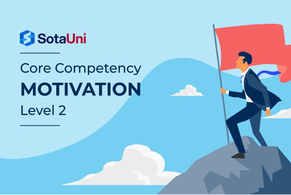 Core Competency - Motivation CC-06-MOT