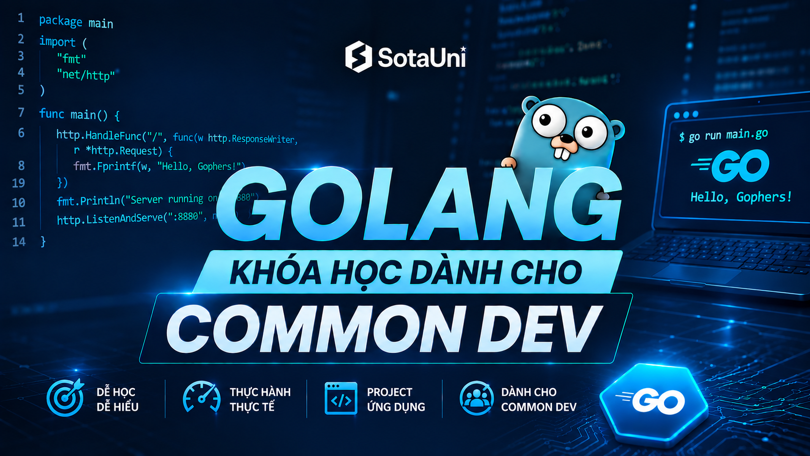GOLANG - Khóa học dành cho Common Dev GOLANG